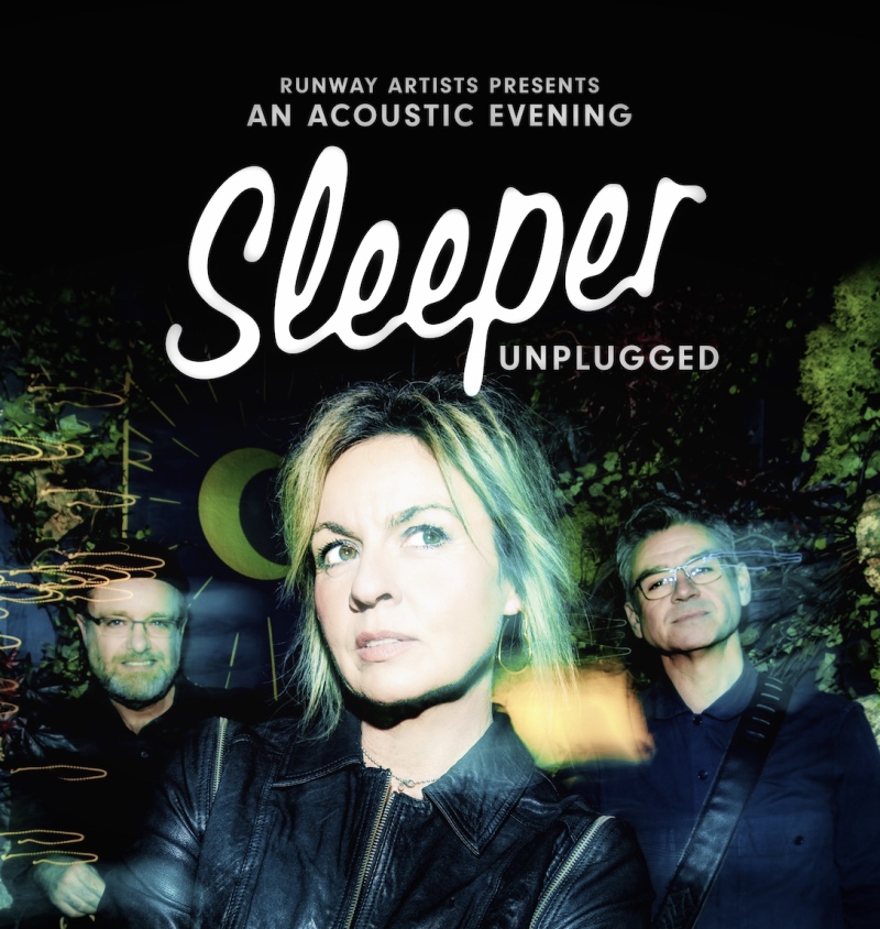 Heavy Pop presents Sleeper Unplugged – An Acoustic Evening